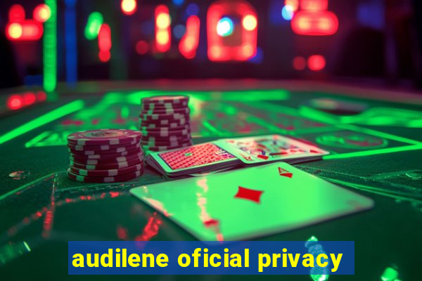 audilene oficial privacy