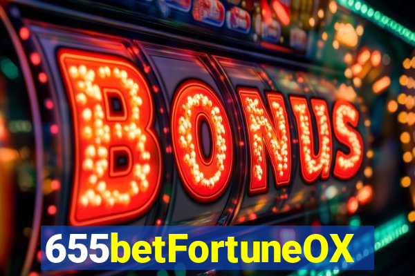 655betFortuneOX