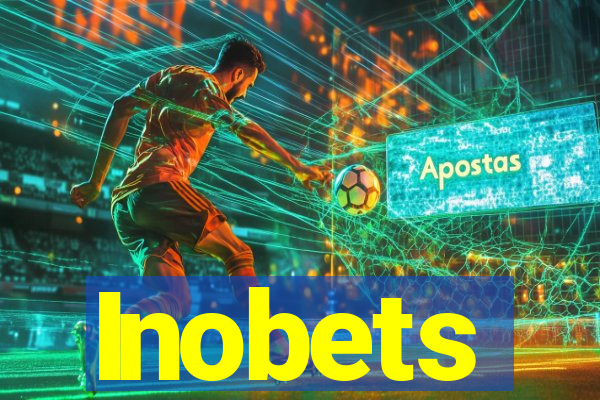 Inobets