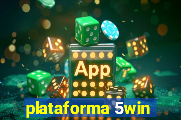 plataforma 5win