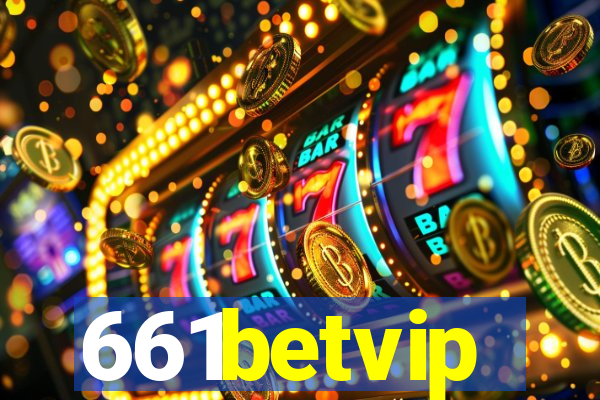 661betvip