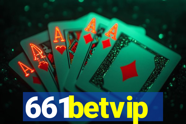 661betvip