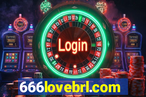 666lovebrl.com