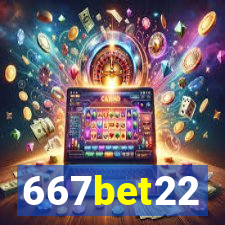 667bet22