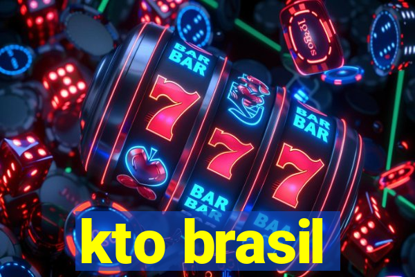 kto brasil