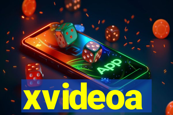 xvideoa