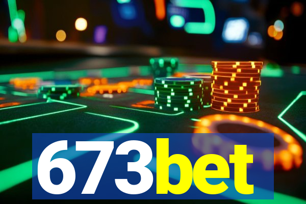 673bet