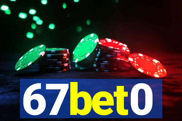 67bet0