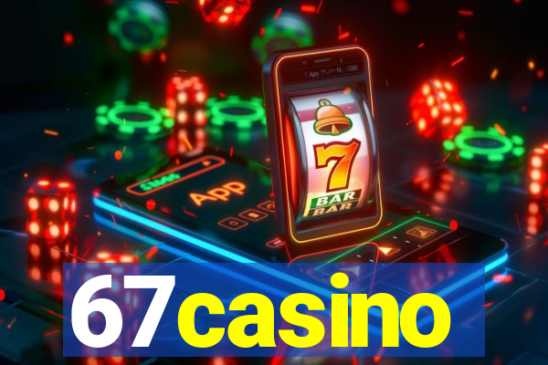 67casino