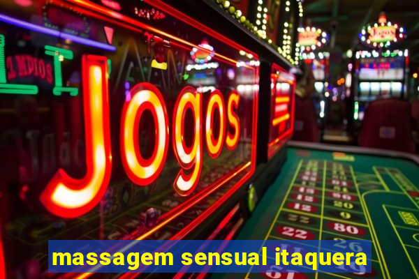 massagem sensual itaquera