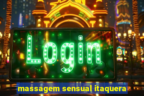 massagem sensual itaquera