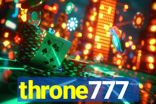 throne777