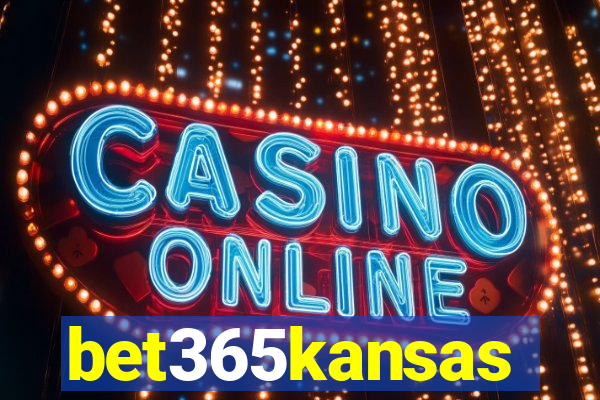 bet365kansas