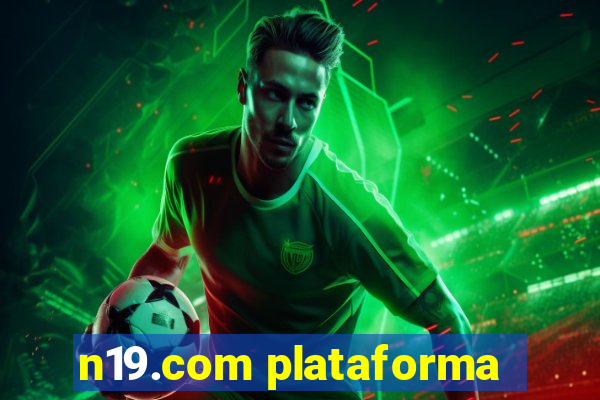 n19.com plataforma