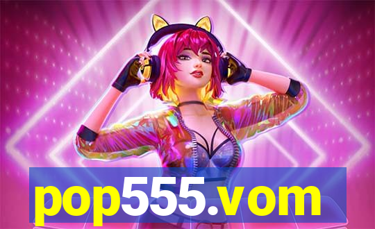 pop555.vom