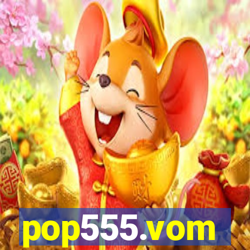 pop555.vom