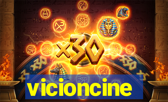 vicioncine