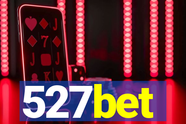 527bet