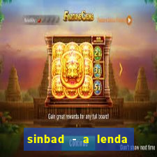 sinbad - a lenda dos sete mares online dublado