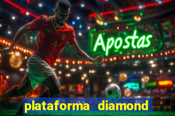 plataforma diamond 777 bet