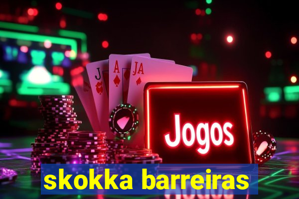 skokka barreiras