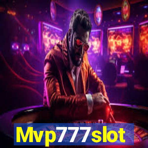 Mvp777slot