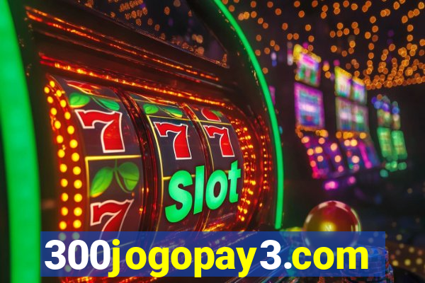 300jogopay3.com