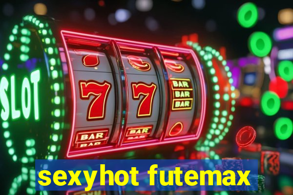 sexyhot futemax