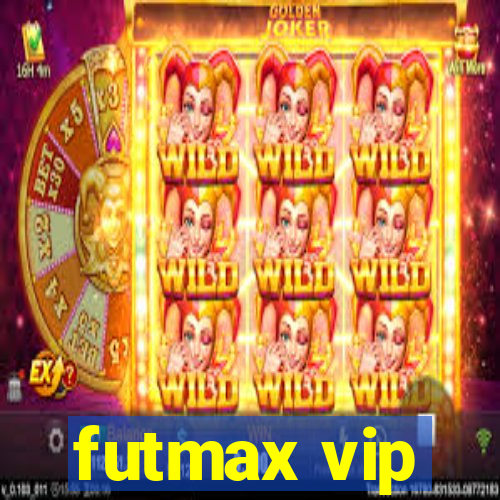 futmax vip