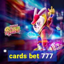 cards bet 777