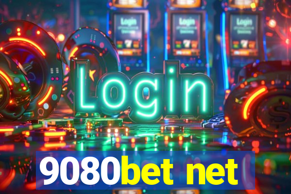 9080bet net