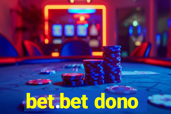 bet.bet dono