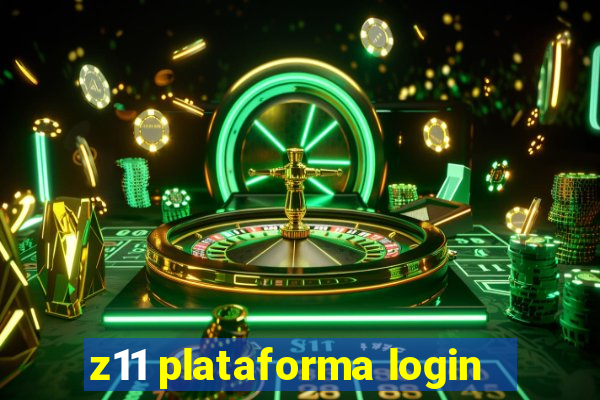 z11 plataforma login