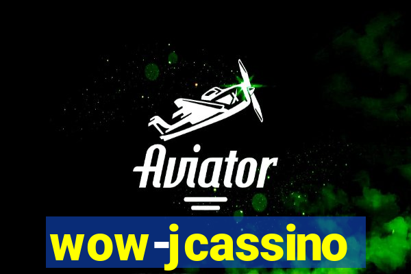 wow-jcassino