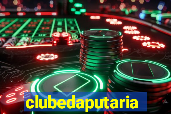 clubedaputaria