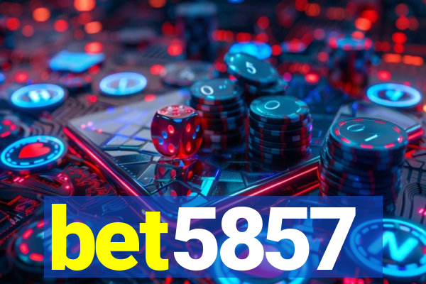 bet5857