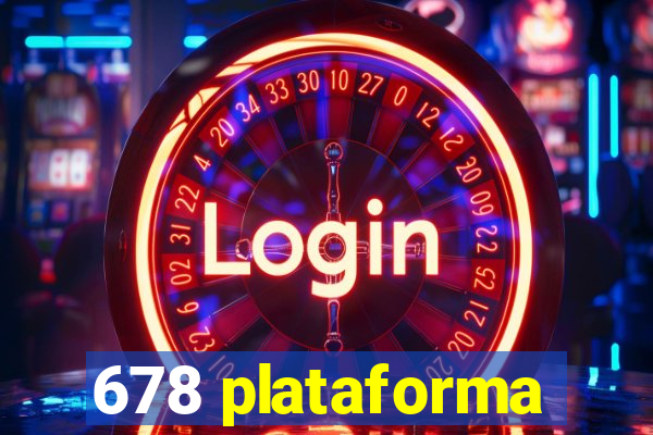 678 plataforma