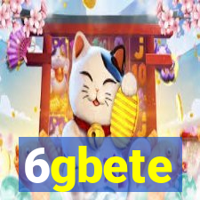 6gbete