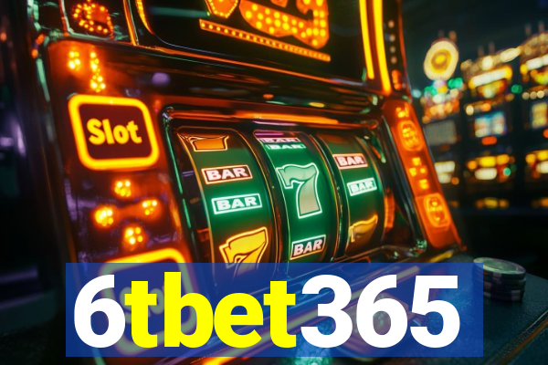 6tbet365