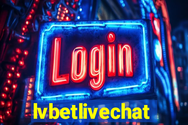 lvbetlivechat