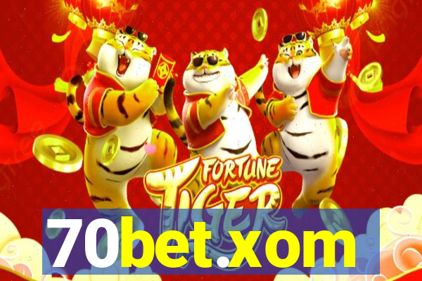 70bet.xom