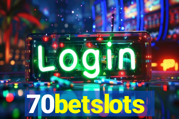 70betslots