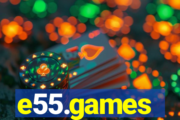 e55.games