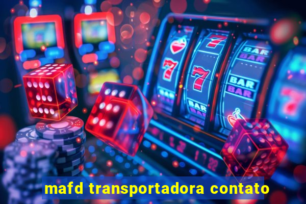 mafd transportadora contato