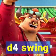 d4 swing