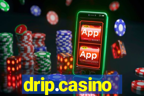 drip.casino