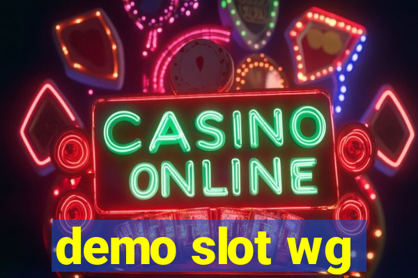 demo slot wg