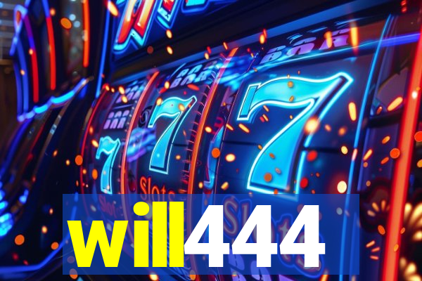 will444