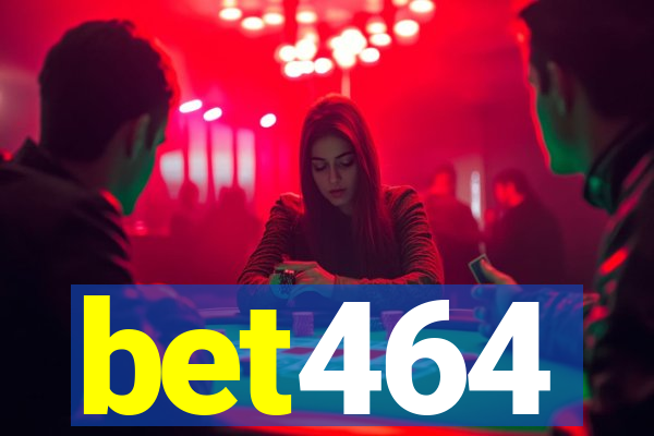 bet464