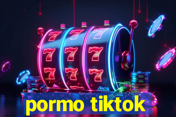 pormo tiktok